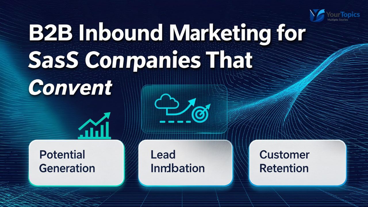 B2B Inbound Marketing for SaaS Companies